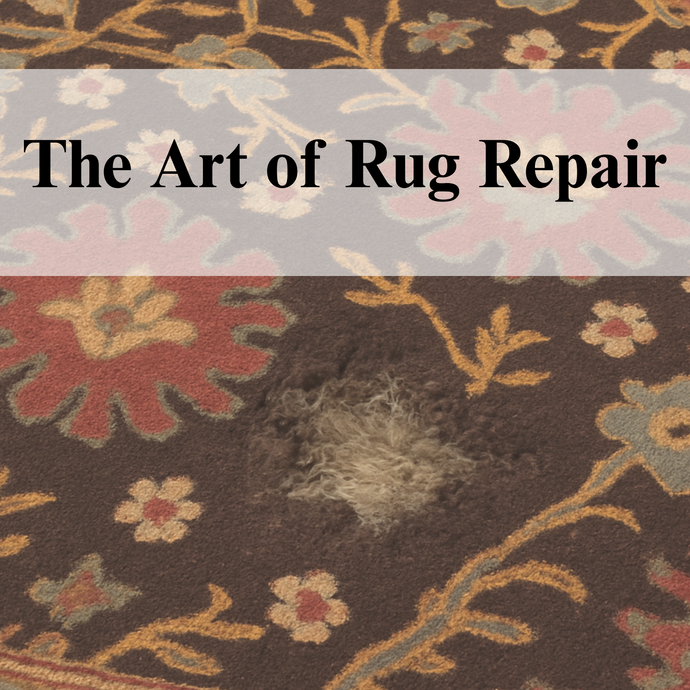 The Art of Rug Repair: How to Restore Fringe & Revive Faded Colors